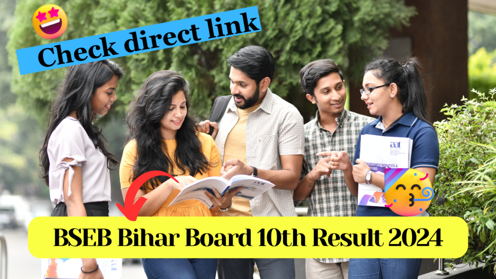 BSEB Bihar Board 10th Result 2024 