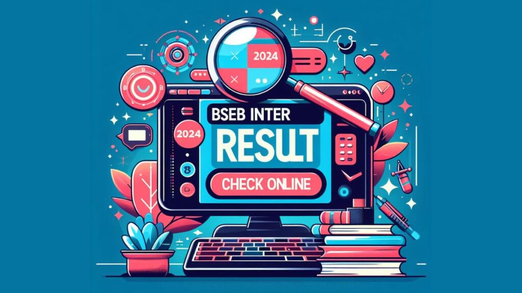 BSEB Inter Result 2024 Check Online