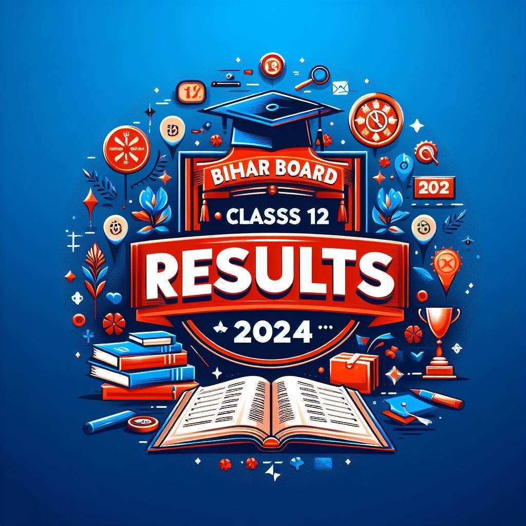 Bihar Board Class 12 Results 2024