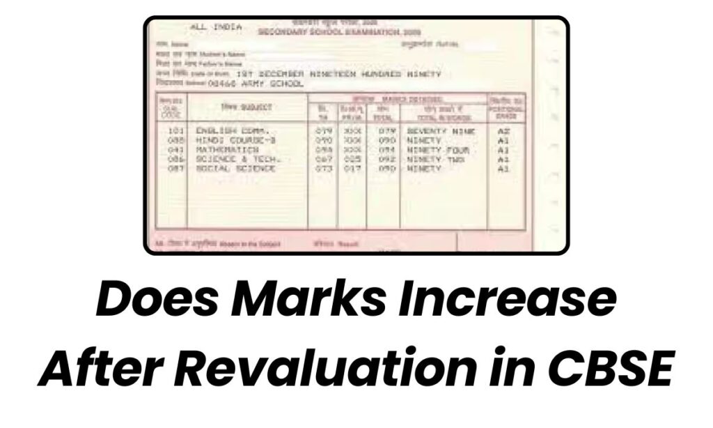 Does Marks Increase After Revaluation in CBSE